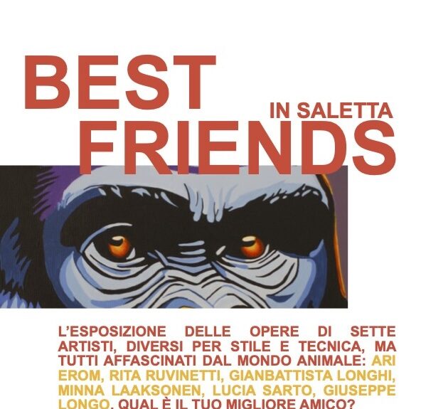 Locandina Best friends A4 Best Friends – una collettiva dedicata ai nostri amici animali